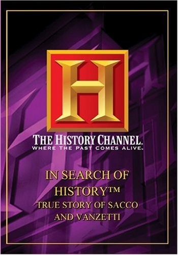 In Search Of History/True Story Of Sacco & Vanzetti@MADE ON DEMAND@This Item Is Made On Demand: Could Take 2-3 Weeks For Delivery